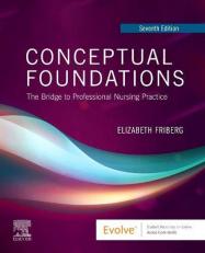 Conceptual Foundations : The Bridge to Professional Nursing Practice with Access 7th