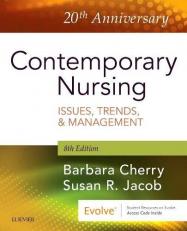 Contemporary Nursing : Issues, Trends, and Management with Access 8th
