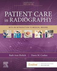 Patient Care in Radiography : With an Introduction to Medical Imaging with Access 10th