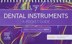 Dental Instruments : A Pocket Guide 7th