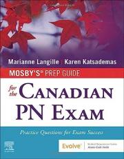Mosby's Prep Guide for the Canadian PN Exam : Practice Questions for Exam Success 
