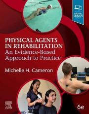 Physical Agents in Rehabilitation : An Evidence-Based Approach to Practice 6th