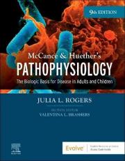 McCance and Huether's Pathophysiology : The Biologic Basis for Disease in Adults and Children with Access Code 9th