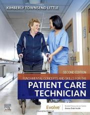 Fundamental Concepts and Skills for the Patient Care Technician 2nd