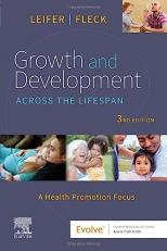 Growth and Development Across the Lifespan : A Health Promotion Focus with Access 3rd