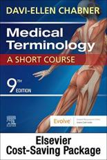 Medical Terminology Online with Elsevier Adaptive Learning for Medical Terminology: a Short Course (Access Card and Textbook Package) 9th