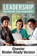 Leadership and Nursing Care Management - Binder Ready 7th