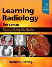 Learning Radiology : Recognizing the Basics with Access 5th