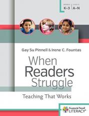 When Readers Struggle : Teaching That Works 2nd