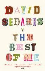 The Best of Me: David Sedaris 1st