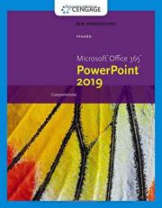 New Perspectives MicrosoftOffice 365 and PowerPoint 2019 Comprehensive 