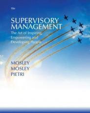 Supervisory Management : The Art of Inspiring, Empowering, and Developing 10th