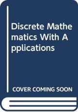Student Solutions Manual with Study Guide for Epp's Discrete Mathematics with Applications 5th