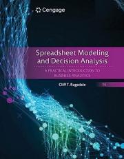 Spreadsheet Modeling and Decision Analysis : A Practical Introduction to Business Analytics 9th