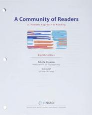 Bundle: a Community of Readers: a Thematic Approach to Reading, Loose-Leaf Version, 8th + MindTap, 1 Term Printed Access Card