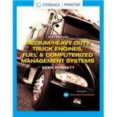 Medium/Heavy Duty Truck Engines, Fuel & Computerized Management Systems - MindTap Access Card 6th