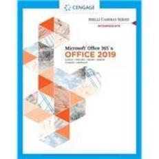Shelly Cashman Series Microsoft Office 365 & Office 2019 Intermediate 20th