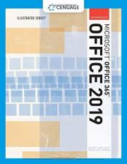 Illustrated MicrosoftOffice 365 and Office 2019 Intermediate 
