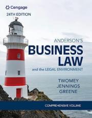 Anderson's Business Law and the Legal Environment - Comprehensive Edition 24th