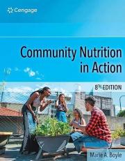 Community Nutrition in Action 8th