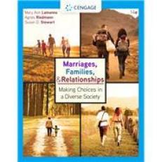 Marriages, Families, And Relationships: Making Choices In A Diverse Soc 14th