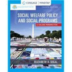 MindTap for Segal's Social Welfare Policy and Social Programs, Enhanced Media Edition, 4th Edition [Instant Access], 1 term
