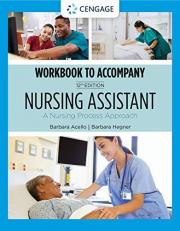 Student Workbook for Acello/Hegner's Nursing Assistant: a Nursing Process Approach 12th