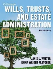 Wills, Trusts, and Estate Administration 9th