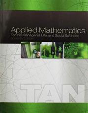 Applied Mathematics for the Managerial, Life, and Social Sciences 7th