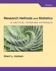 Research Methods and Statistics : A Critical Thinking Approach 5th