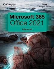 New Perspectives Collection, Microsoft 365 and Office 2021 Advanced 