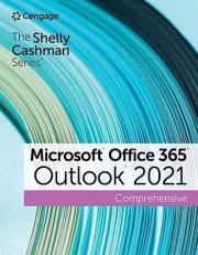 The Shelly Cashman Series Microsoft Office 365 and Outlook 2021 Comprehensive 