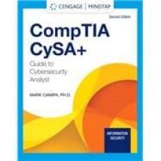 MindTap for Ciampa's CompTIA CySA+ Guide to Cybersecurity Analyst (CS0-002), 2nd Edition [Instant Access], 1 term