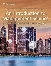 An Introduction to Management Science : Quantitative Approaches to Decision Making 16th