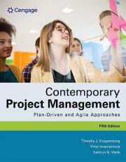 Contemporary Project Management : Plan-Driven and Agile Approaches 5th