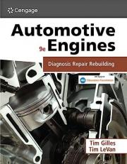 Automotive Engines: Diagnosis, Repair, and Rebuilding 9th