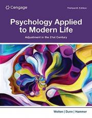 Psychology Applied to Modern Life : Adjustment in the 21st Century