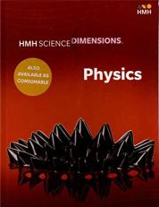 HMH Science Dimensions Physics : Student Edition Hardcover 2020 