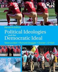 Political Ideologies and the Democratic Ideal 11th
