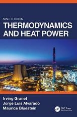 Thermodynamics and Heat Power Ninth Edition