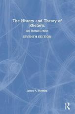 The History and Theory of Rhetoric 7th