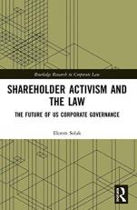 Shareholder Activism and the Law : The Future of US Corporate Governance 