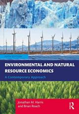 Environmental and Natural Resource Economics : A Contemporary Approach - International Student Edition 5th