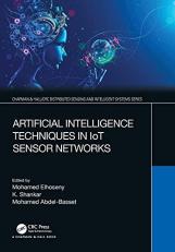 Artificial Intelligence Techniques in IoT Sensor Networks 