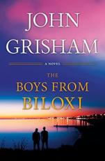 The Boys from Biloxi : A Legal Thriller 