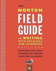 The Norton Field Guide to Writing with Readings and Handbook 4th