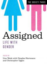 Assigned : Life with Gender 
