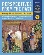 Perspectives from the Past : Primary Sources in Western Civilizations 7th