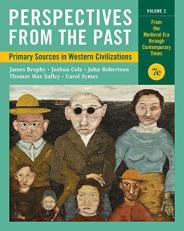 Perspectives from the Past : Primary Sources in Western Civilizations 7th