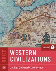 Western Civilizations, Brief 5th Edition (Volume 1)
